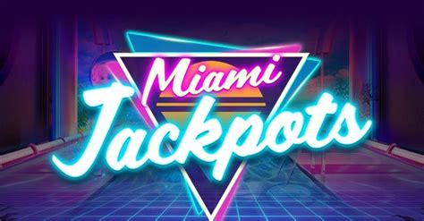 miamijackpots|About Miami Jackpots Casino.